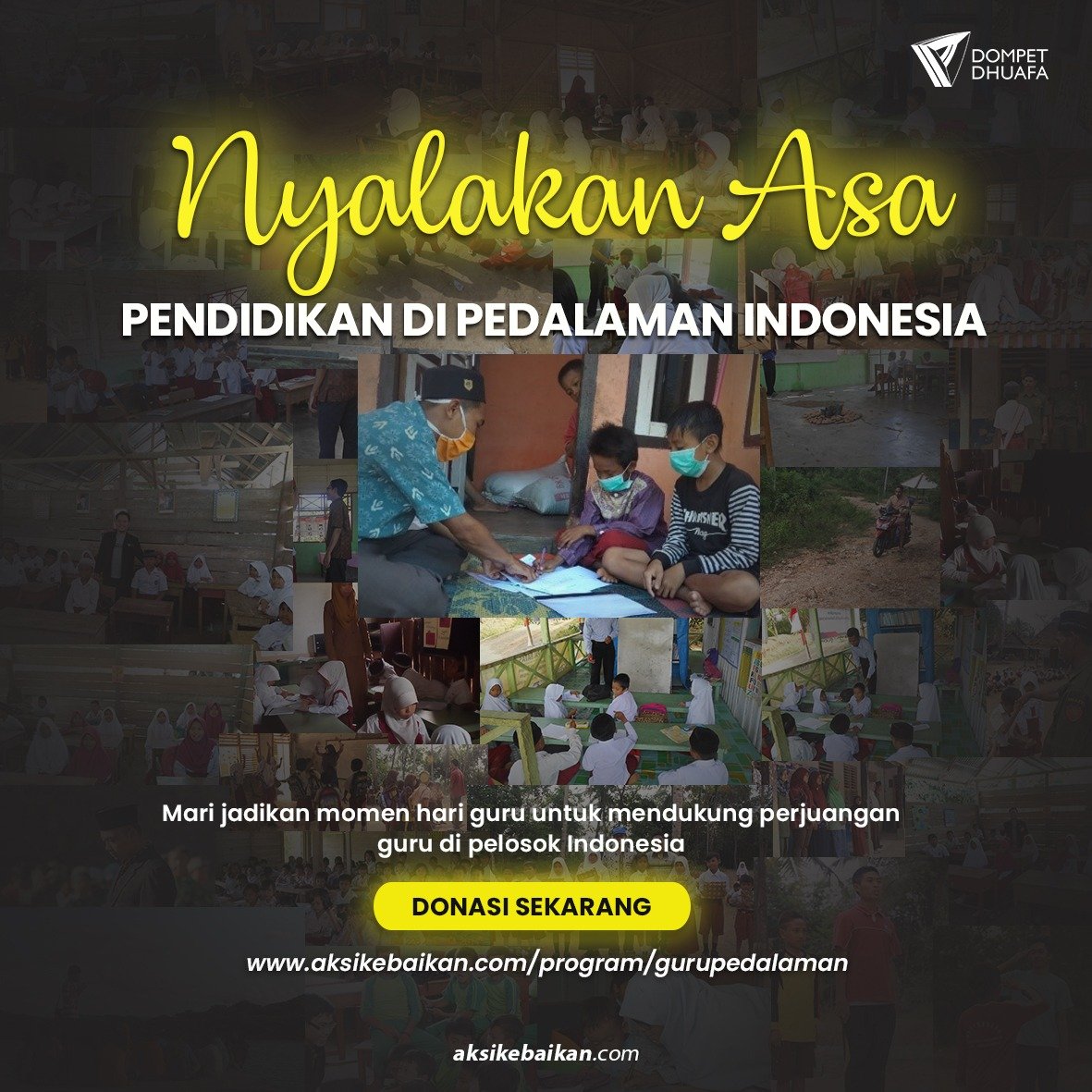 Nyalakan Asa Pendidikan Guru di Pedalaman
