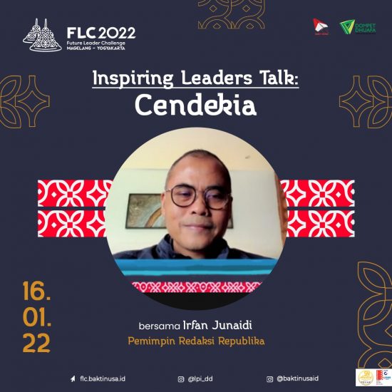 Future Leader Challenge (FLC) 2022: Menjadi Pemimpin Cendekia, Menjadi Pemimpin Terbaik  